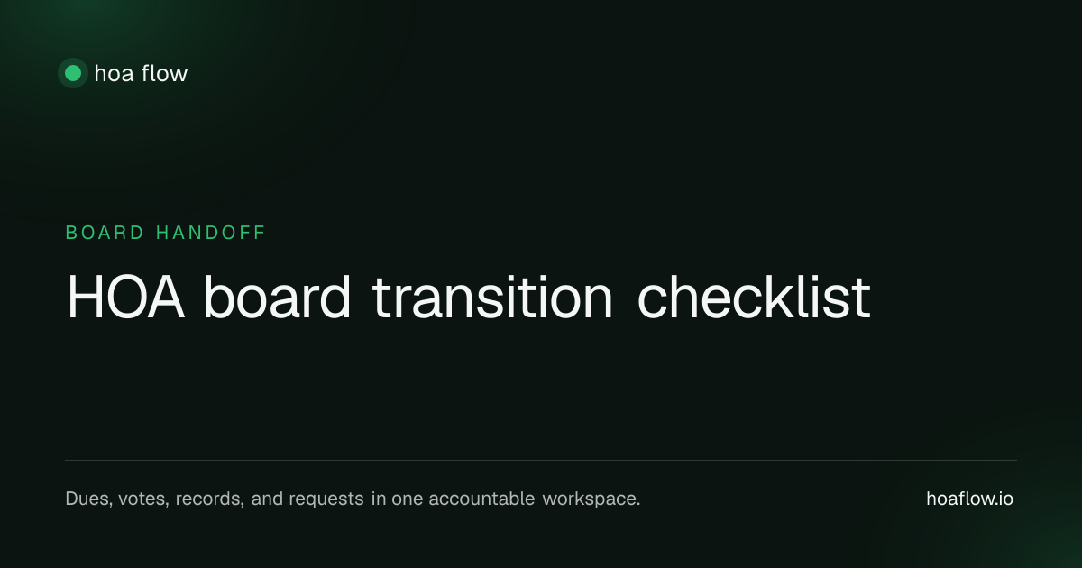 HOA board transition checklist | HOA Flow