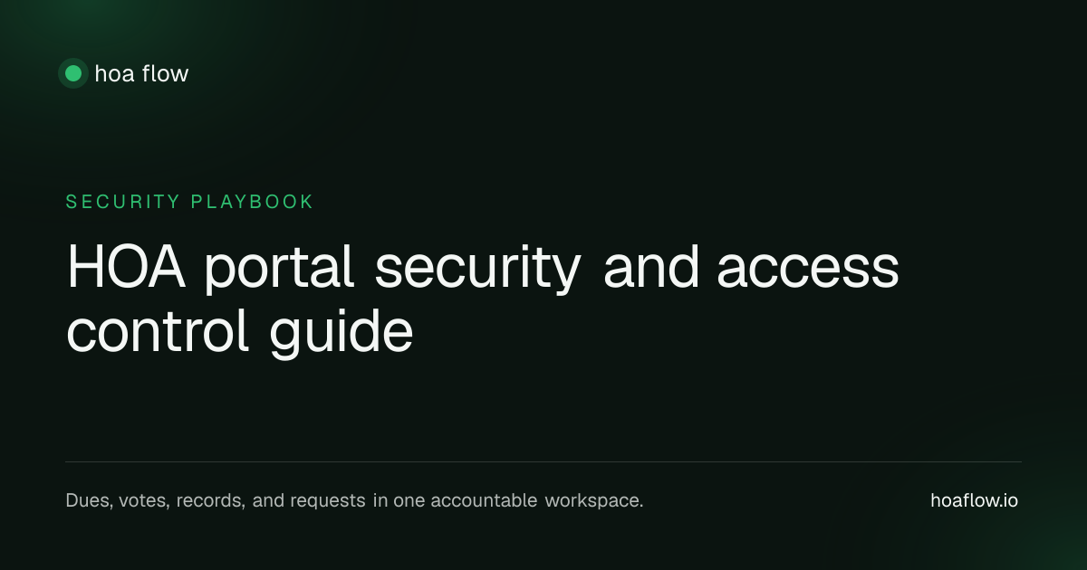 HOA portal security and access control guide | HOA Flow