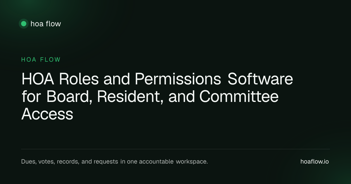 HOA Roles and Permissions Software for Board, Resident, and Committee ...