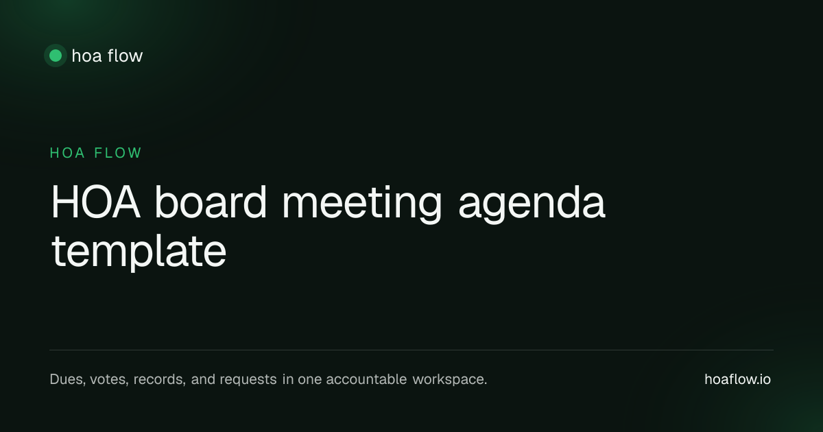 HOA board meeting agenda template | HOA Flow
