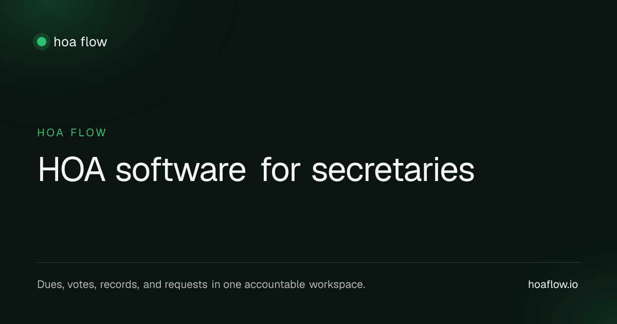 HOA software for secretaries | HOA Flow